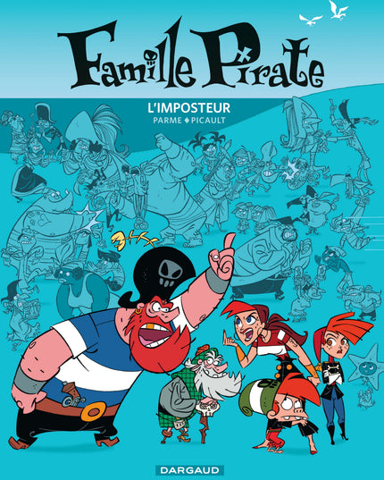 Piratenbuch <br> BD Die Piratenfamilie